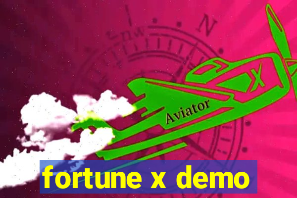 fortune x demo